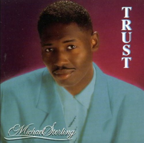Michael Sterling - Trust (1994)