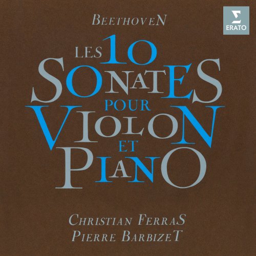 Christian Ferras & Pierre Barbizet - Beethoven: L'intégrale des 10 sonates pour violon et piano (2017) [Hi-Res]