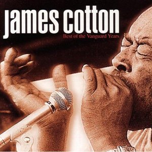 James Cotton - Discography (1966-2014)