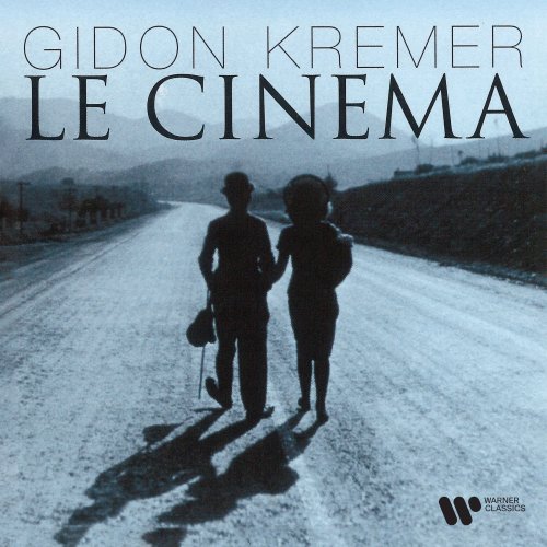 Gidon Kremer - Le cinéma (1994/2021)