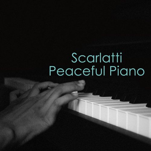 VA - Scarlatti Peaceful Piano (2021)