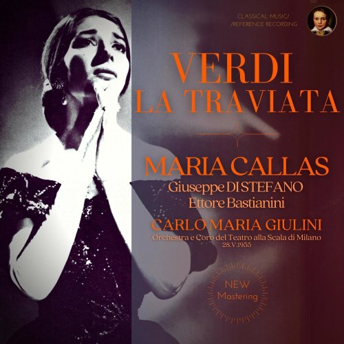 Maria Callas - Verdi- La Traviata (2021)