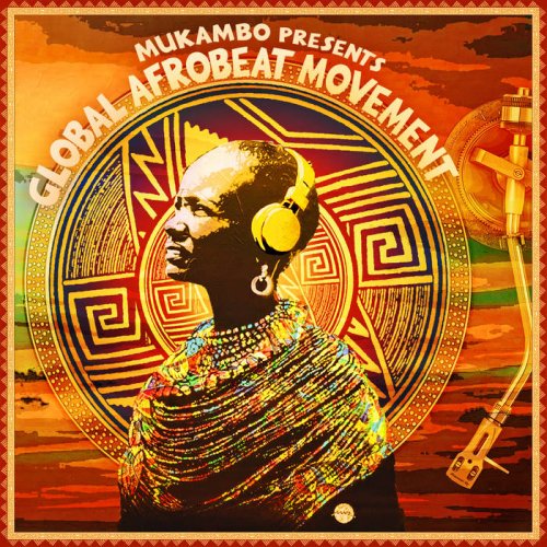 NYP Records - Mukambo presents Global Afrobeat Movement (2020)