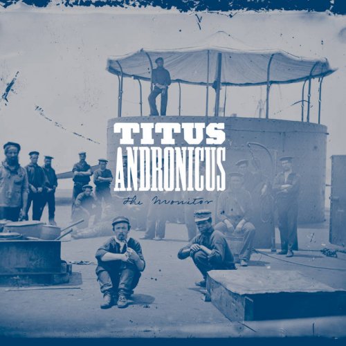 Titus Andronicus - The Monitor (2021) [Hi-Res]