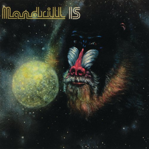 Mandrill - Mandrill Is (1972)