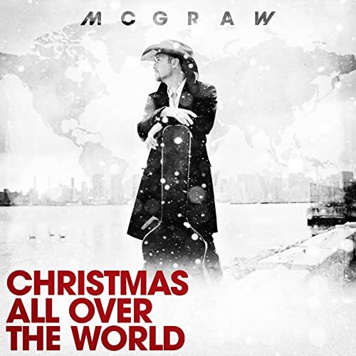 Tim McGraw - Christmas All Over The World (2021) Hi Res