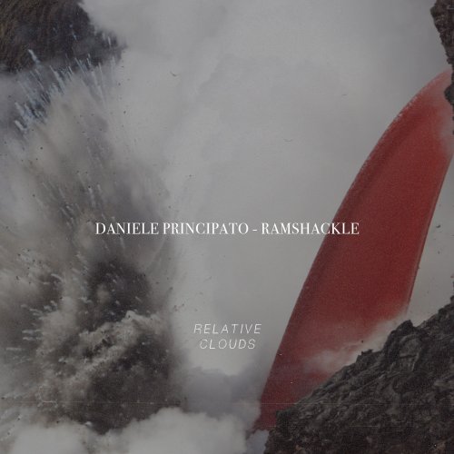 Daniele Principato - Ramshackle (2021)