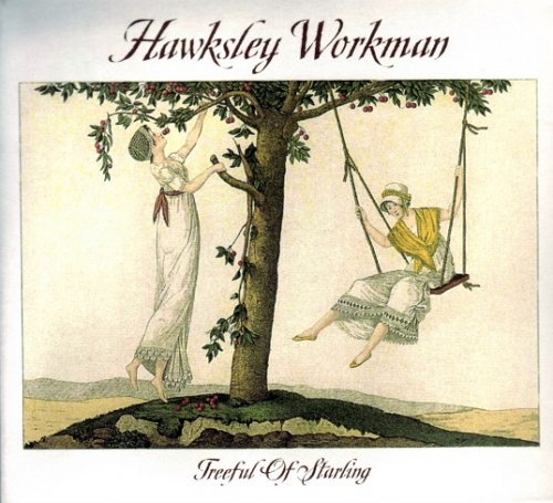 Hawksley Workman - Treeful Of Starling (2006)
