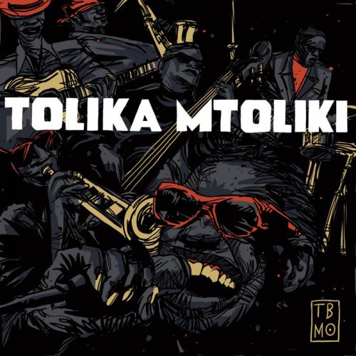 The Brother Moves On - Tolika Mtoliki (2021) [Hi-Res]