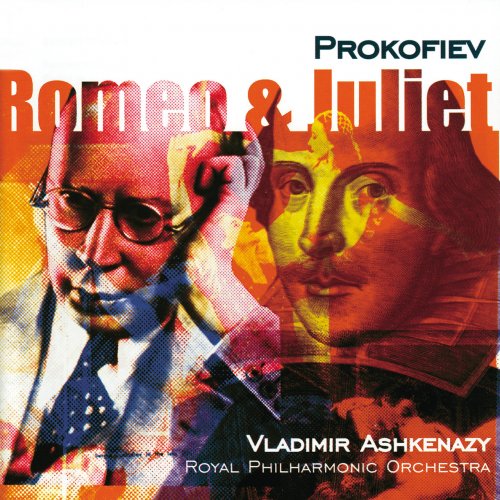 Royal Philharmonic Orchestra & Vladimir Ashkenazy - Prokofiev: Romeo and Juliet (2003)