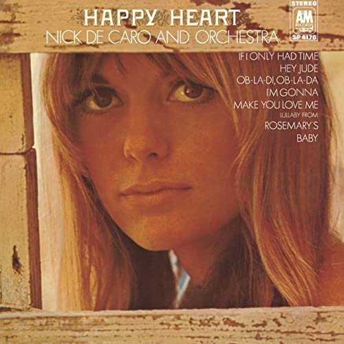 Nick De Caro And Orchestra - Happy Heart (1969)