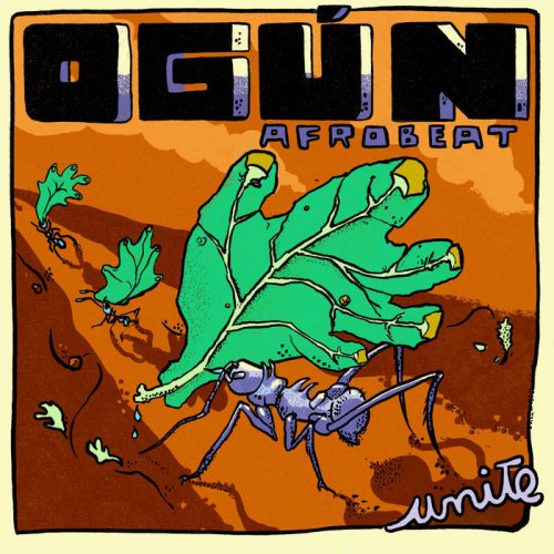 Ogun Afrobeat - Unite (2021)