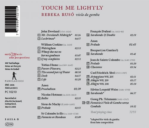 Rebeka Ruso - Touch me lightly (Rebeka Ruso, viole de gambe) (2008)