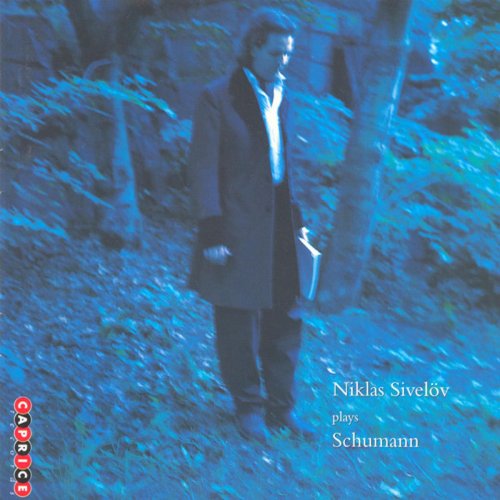 Niklas Sivelöv - Niklas Sivelöv plays Schumann (1998)