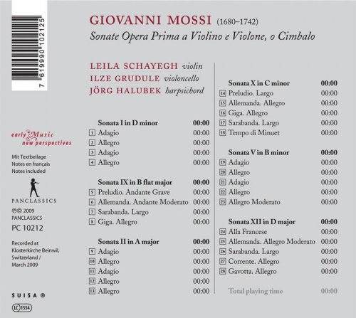Jorg Halubek, Leila Schayegh, Ilze Grudule - Giovanni Mossi: Sonate a Violino, e Violone, o Cimbalo, Op. 1 (2009)