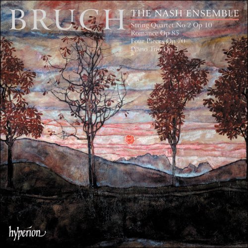 The Nash Ensemble - Bruch: Piano Trio & other chamber music (2021) [Hi-Res]