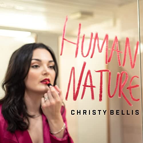 Christy Bellis - Human Nature (2021) Hi Res