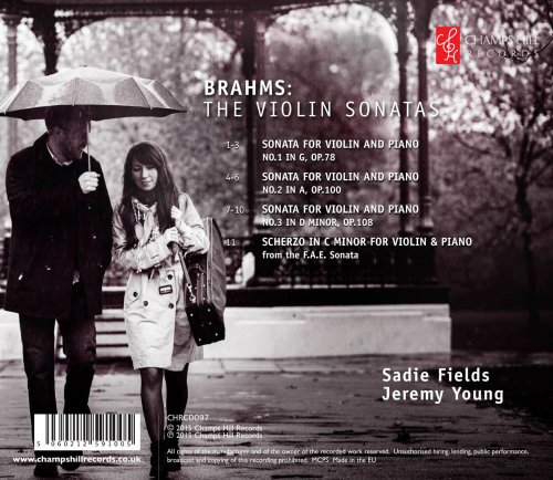 Sadie Fields & Jeremy Young - Brahms: The Violin Sonatas (2015)
