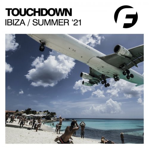 VA - Touchdown Ibiza Summer '21 (2021) FLAC