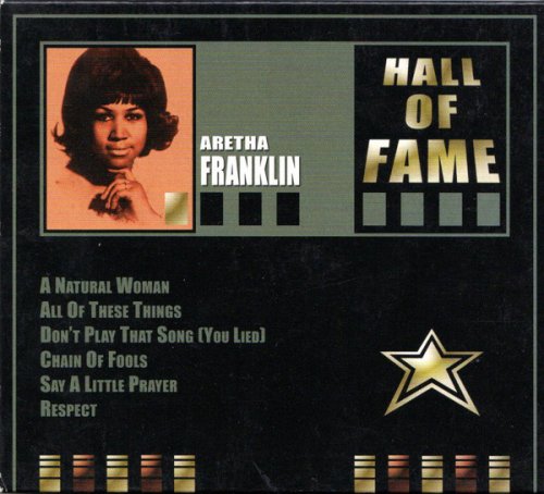 Aretha Franklin - Hall of Fame (2004)