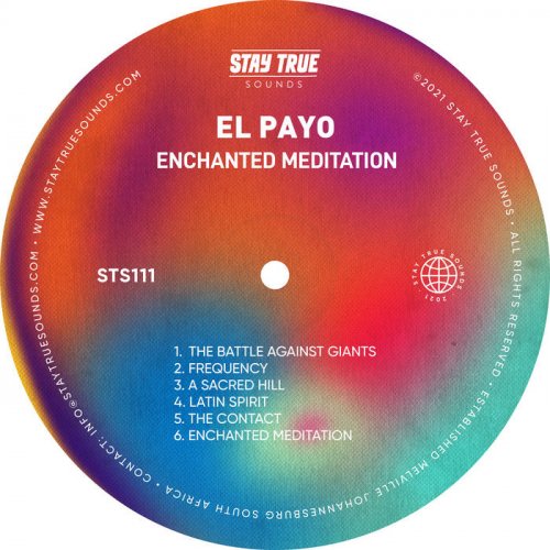 El Payo - Enchanted Meditation (2021)