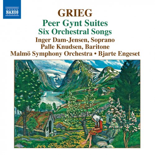 Malmö Symphony Orchestra and Chorus, Bjarte Engeset - Grieg: Suites Peer Gynt & Six Mélodies Orchestrales (2007)
