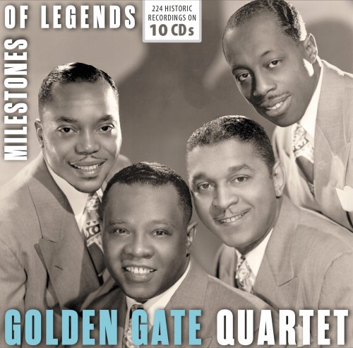 Milestones of Legends: Golden Gate Quartet, Vol. 1-10 (2018)