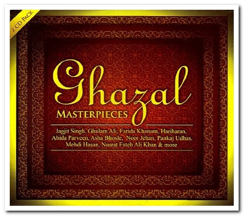VA - Ghazal Masterpieces [2CD Set] (2010)