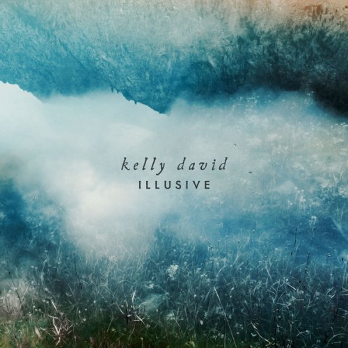 Kelly David - Illusive (2021)