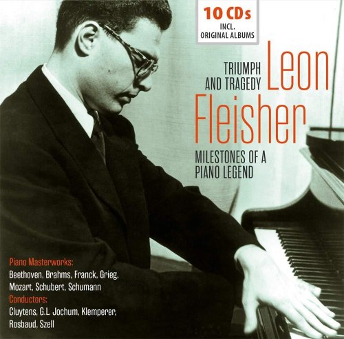 Leon Fleisher - Milestones of a Piano Legend: Leon Fleisher, Vol. 1-10 (2018)