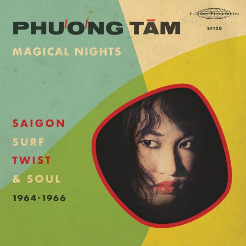 Phương Tâm - Magical Nights - Saigon Surf Twist & Soul (1964-1966) (2021) [Hi-Res]