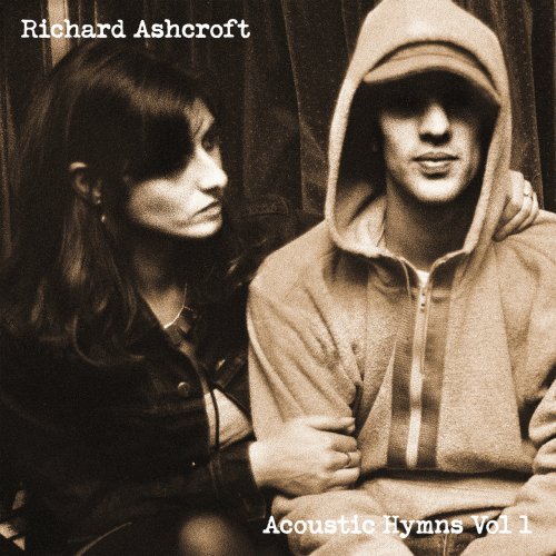 Richard Ashcroft - Acoustic Hymns, Vol. 1 (2021) [Hi-Res]