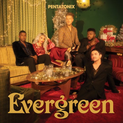 Pentatonix - Evergreen (2021) [Hi-Res]