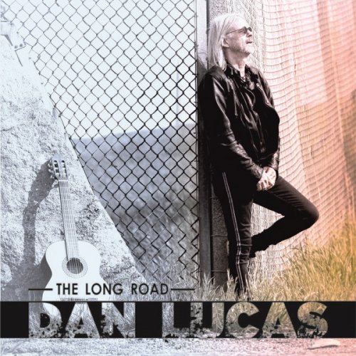 Dan Lucas - The Long Road (2021)