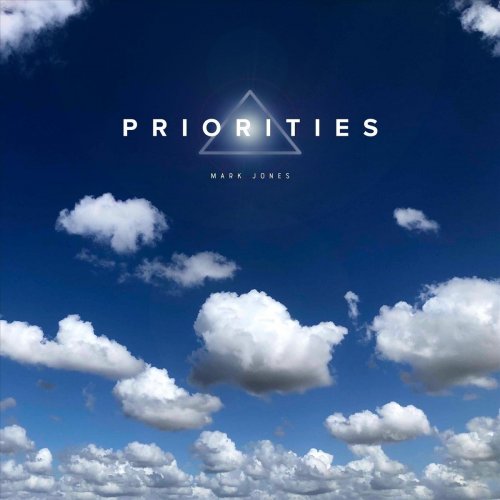 Mark Jones - Priorities (2021)