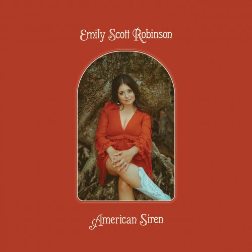 Emily Scott Robinson - American Siren (2021) [Hi-Res]