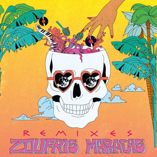 Zoufris Maracas - REMIXES (2021) Hi-Res