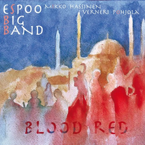 Espoo Big Band - Blood Red (2021)