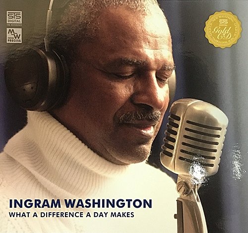 Ingram Washington - What a Difference a Day Makes (2004) FLAC