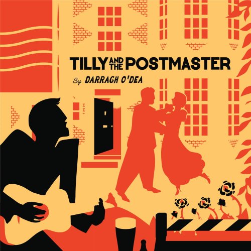 Darragh O’Dea - Tilly and the Postmaster (2021)