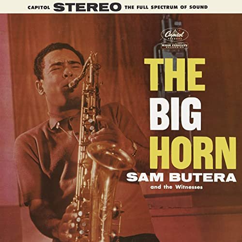 Sam Butera & The Witnesses - The Big Horn (1958/2021)