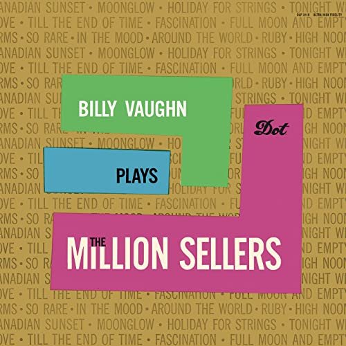 Billy Vaughn - Billy Vaughn Plays The Million Sellers (1959/2021)