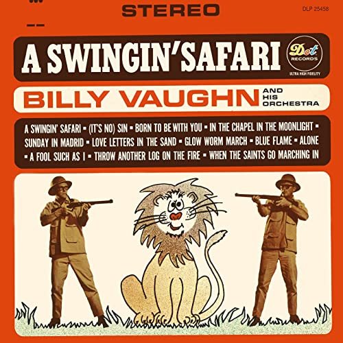 Billy Vaughn And His Orchestra - A Swingin' Safari (1962/2021)