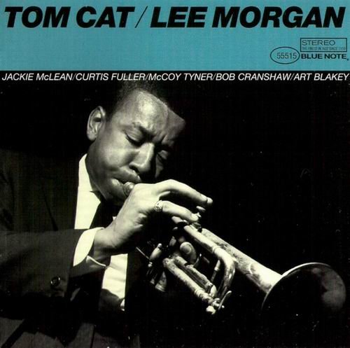 Lee Morgan - Tom Cat (1964) {RVG Edition} CD Rip