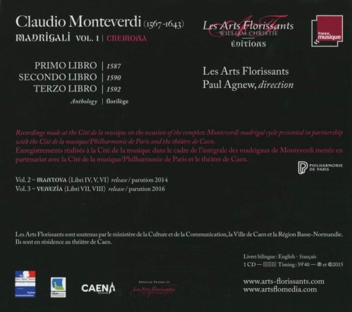 Les Arts Florissants, Paul Agnew - Monteverdi Madrigali Volume 1: Cremona (2015) [Hi-Res]