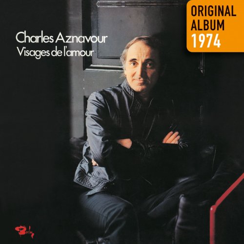 Charles Aznavour - Visages de l'amour (1974) [2014] Hi-Res