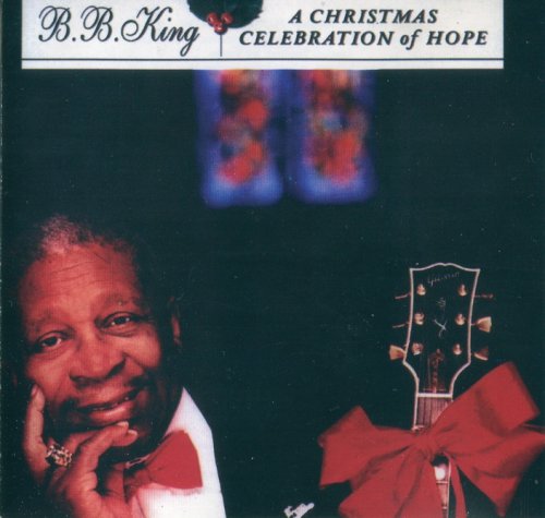 B.B. King - A Christmas Celebration of Hope (2001)