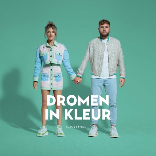 Suzan & Freek - Dromen In Kleur (2021) Hi-Res