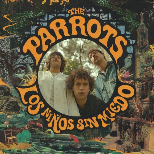 The Parrots - Los Niños Sin Miedo (2016) [FLAC]