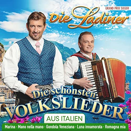 Die Ladiner - Die schönsten Volkslieder aus Italien (2021)